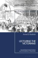 Lecturing the Victorians af Anne B Rodrick