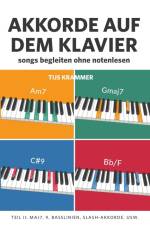 Akkorde auf dem Klavier, Teil II af Tijs Krammer