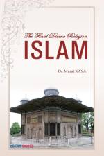 The Final Divine Religion - ISLAM af Murat Kaya