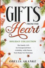 Gifts from the Heart af Obelia Akanke