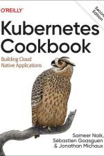 Kubernetes Cookbook af Sameer Naik