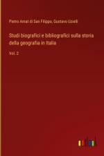 Studi biografici e bibliografici sulla storia della geografia in Italia af Pietro Amat Di San Filippo