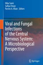 Viral and Fungal Infections of the Central Nervous System: A Microbiological Perspective af Hiba Sami