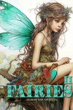 Fairies Coloring Book for Adults Vol. 2 af Monsoon Publishing