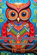 Mandalas de corujas | Livro de colorir para adultos | Imagens antiestresse para estimular a criatividade af Inspiring Colors Editions