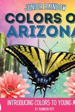 Junior Rainbow, Colors of Arizona af Rainbow Roy