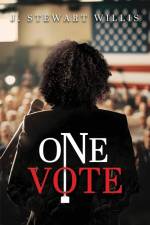 One Vote af J. Stewart Willis