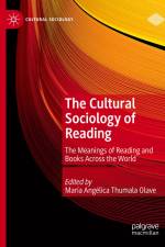The Cultural Sociology of Reading af Maria Angelica Thumala Olave
