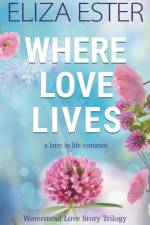 Where Love Lives af Eliza Ester