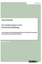 Zu Lernprozessen in der Erwachsenenbildung af Harry Kirchwehm