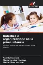 Didattica e organizzazione nella prima infanzia af Marta Méndez Montoya