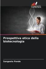 Prospettiva etica della biotecnologia af Sangeeta Pande