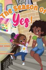 The Season of Yes! af Taye Jones