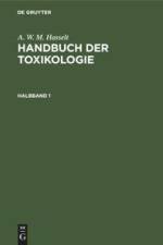 A. W. M. Hasselt: Handbuch der Toxikologie. Halbband 1 af A. W. M. Hasselt