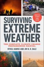 Surviving Extreme Weather af Mykel Hawke