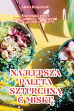 NAJLEPSZA PALETA SZTURCHN¿¿ MISK¿ af Aleks Krajewski