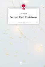 Second First Christmas. Life is a Story - story.one af Lisa Nitsch
