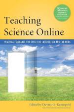 Teaching Science Online af Dietmar Kennepohl