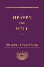Heaven and Hell af Emanuel Swedenborg