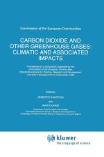 Carbon Dioxide and Other Greenhouse Gases: Climatic and Associated Impacts af Anver Ghazi