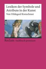 Lexikon der Symbole und Attribute in der Kunst af Hildegard Kretschmer