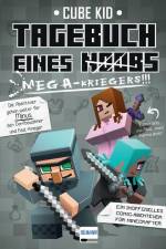 Tagebuch eines Mega-Kriegers (Bd. 3) af Cube Kid