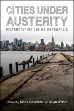 Cities Under Austerity af Mark Davidson