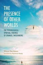 The Presence of Other Worlds af Wilson Van Dusen