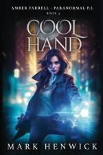 Cool Hand: An Amber Farrell Novel af Mark Henwick