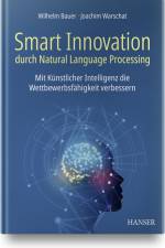 Smart Innovation durch Natural Language Processing af Wilhelm Bauer