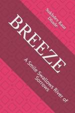 Breeze af Sukhdev Kaur Dhade