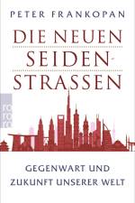 Die neuen Seidenstraßen af Peter Frankopan