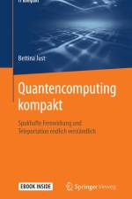 Quantencomputing kompakt af Bettina Just