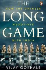 The Long Game af Vijay Gokhale