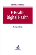 E-Health / Digital Health af Wolfgang A. Rehmann
