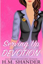 Serving Up Devotion af H M Shander