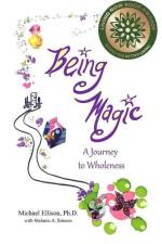 Being Magic af Michael Ellison