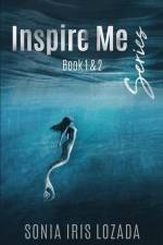 Inspire Me Series af Sonia Iris Lozada