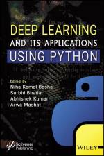 Deep Learning and its Applications using Python af Basha