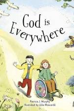 God is Everywhere af Patricia J Murphy