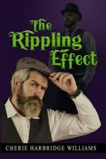 The Rippling Effect af Cherie Harbridge Williams