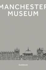 Manchester Museum af Manchester Museum