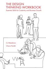 Design Thinking Workbook af Cj Meadows