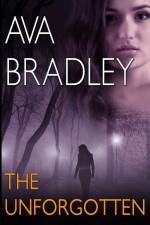 The Unforgotten af Ava Bradley