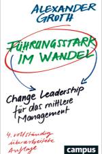 Führungsstark im Wandel af Alexander Groth