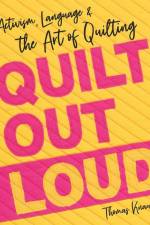 Quilt Out Loud af Thomas Knauer