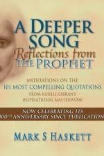 A Deeper Song af Mark S Haskett