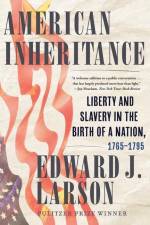 American Inheritance af Edward J. (Los Angeles Larson