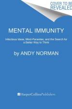 Mental Immunity af Andy Norman