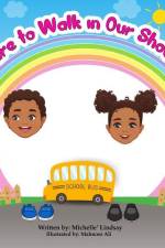 Dare to Walk in Our Shoes: Zion and A'nylah's Good Deeds af Jennifer Rees